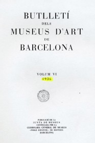 Rastreo de cuadros de la colección del MNAC desaparecidos durante la Guerra Civil española · Boletín de los Museos de Arte de Barcelona · 1936