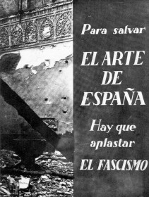 Cartel de la Guerra Civil Española · Para salvar el arte de España hay que aplastar el fascismo