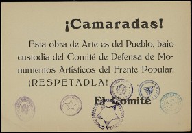 Cartel de la Guerra Civil Española · ¡Camaradas! Esta obra de Arte es del Pueblo, bajo custodia del Comité de Defensa de Monumentos Artísticos del Frente Popular. ¡Respetadla!